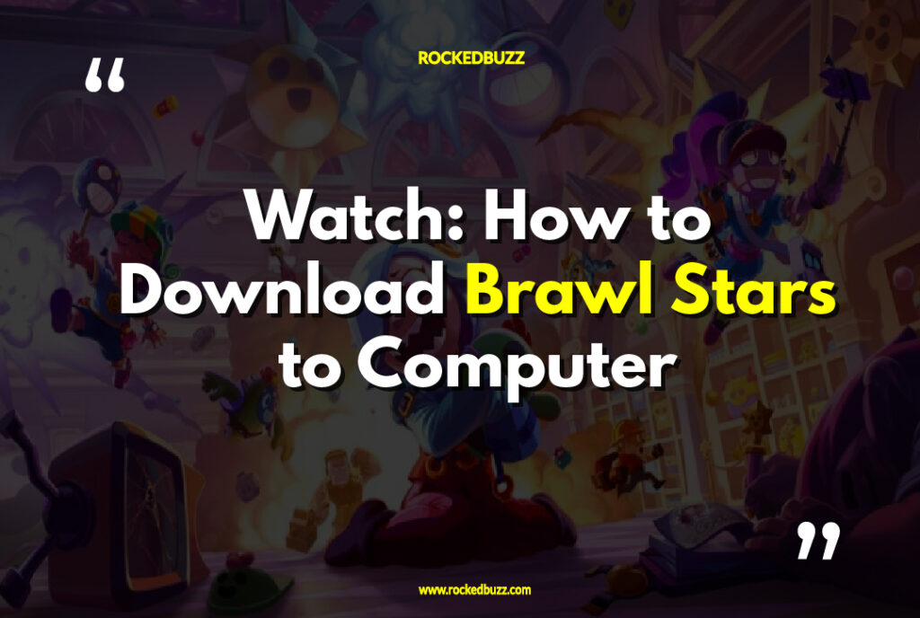 Download Brawl Stars to Computer